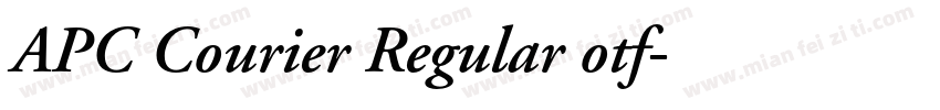 APC Courier Regular otf字体转换